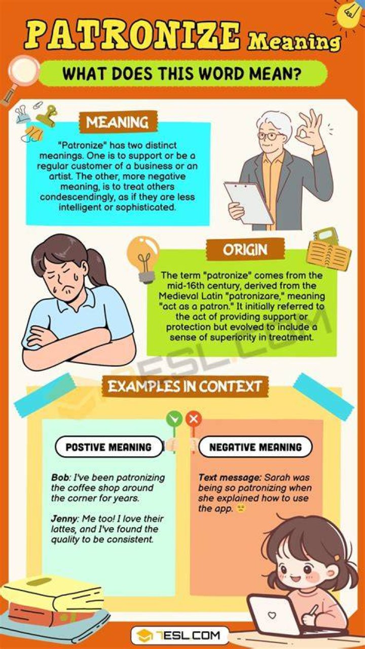 What does it mean to patronize a person?