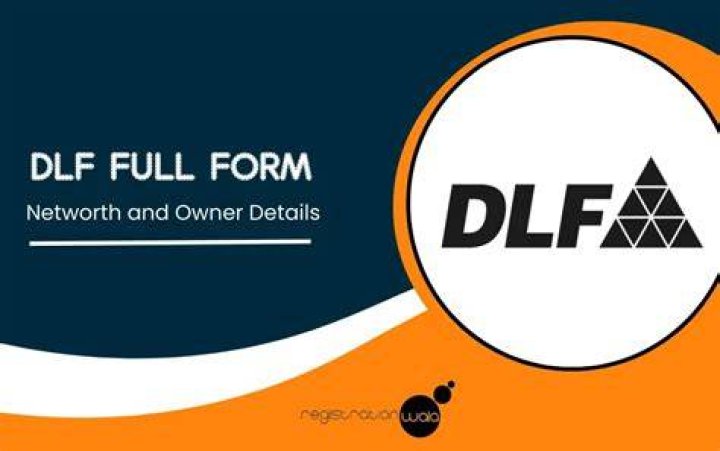 What is DLF full form?