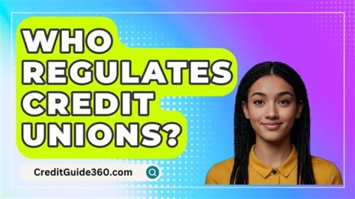 Who regulates California credit unions?